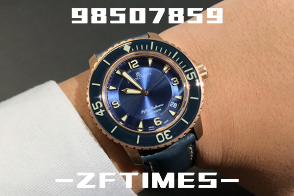 ZF厂宝珀五十噚系列5015玫瑰金蓝盘腕表深度评测-ZF五十噚