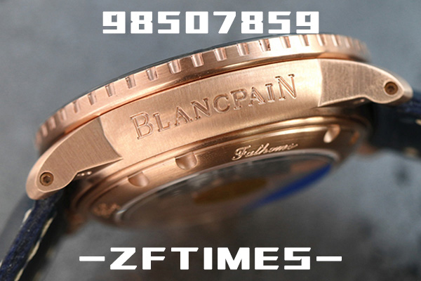 ZF厂宝珀五十噚系列5015玫瑰金蓝盘腕表深度评测-ZF五十噚